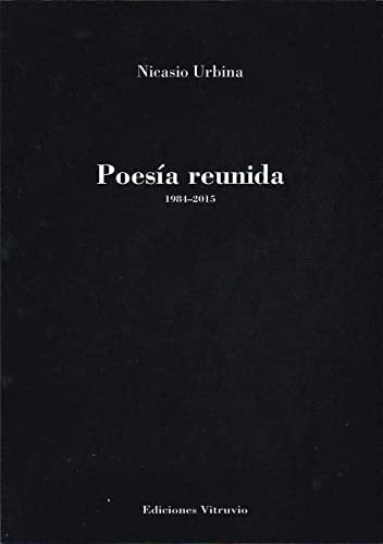Poesía reunida 1984-2015