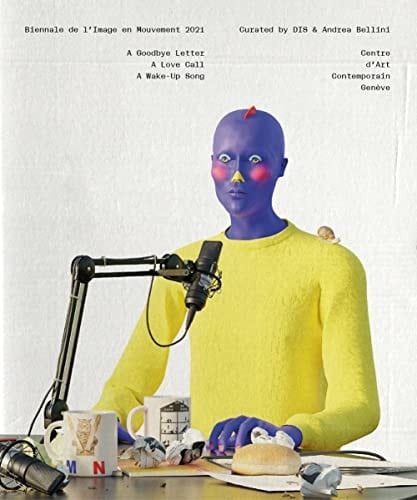 BIM' 21 Biennale de L'Image en Mouvement 2021 : A Goodbye Letter, A Love Call, A Wake-up Song