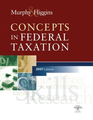 Concepts in Federal Taxation 2009
