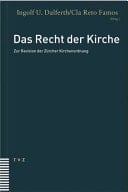 Das Recht der Kirche zur Revision der Zürcher Kirchenordnung