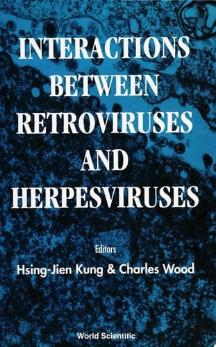 Interactions Between Retroviruses And Herpesviruses
