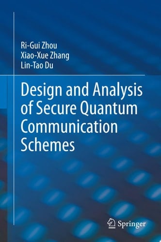 Design and Analysis of Secure Quantum Communication Schemes