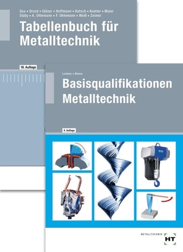 Paketangebot Die Fachkraft für Metalltechnik Basisqualifikationen Metalltechnik + Tabellenbuch