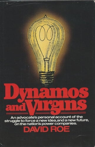 Dynamos and Virgins