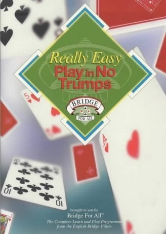 Really Easy Play in No Trumps