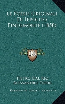 Le Poesie Originali Di Ippolito Pindemonte (1858) (Italian Edition)