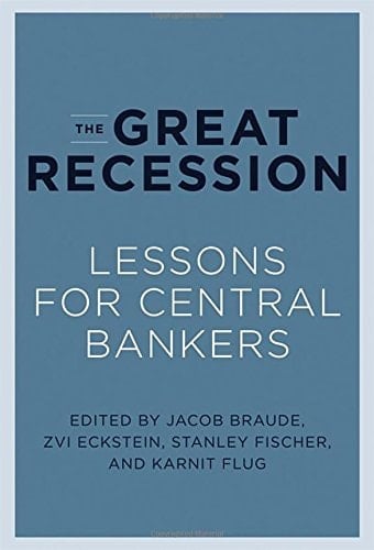 The Great Recession Lessons for Central Bankers