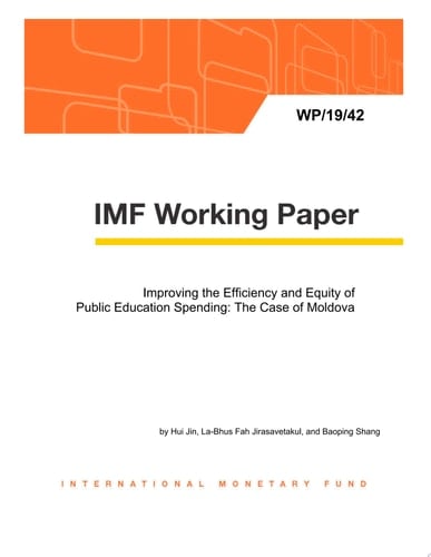 Improving the Efficiency and Equity of Public Education Spending: The Case of Moldova