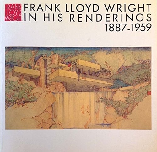 Frank Lloyd Wright. 12. In his renderings 1887 - 1959