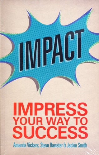 Impact Impress Your Way to Success