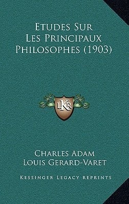 Etudes Sur Les Principaux Philosophes (1903) (French Edition)