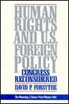 Human Rights and U.S. Foreign Policy Congress Reconsidered
