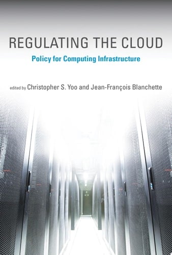 Regulating the Cloud Policy for Computing Infrastructure