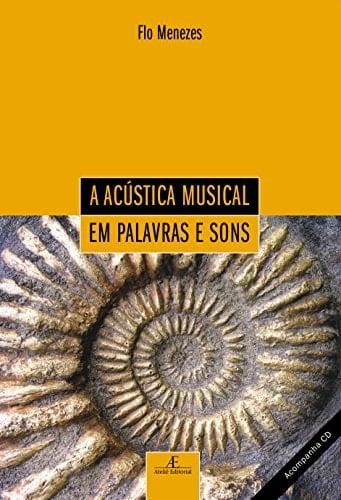 Acustica Musical Em Palavras E Sons, A (Em Portuguese do Brasil)
