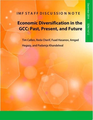 Economic Diversification in the GCC Past, Present, and Future