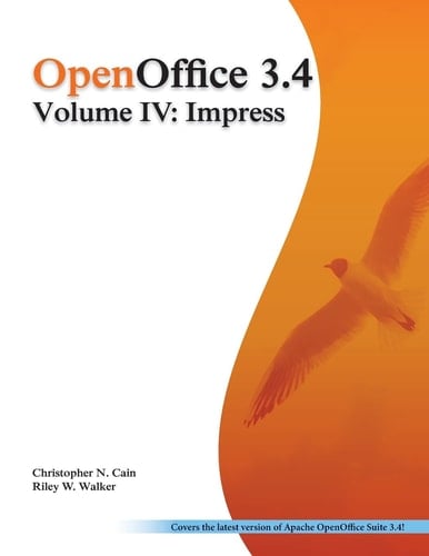 OpenOffice 3. 4 Volume IV: Impress Black and White