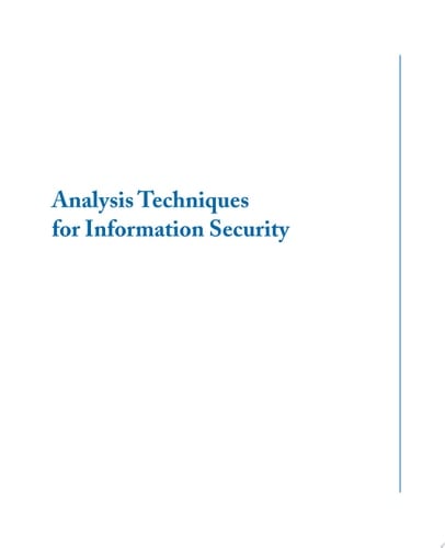Analysis Techniques for Information Security