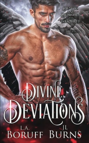 Divine Deviations (Demons and Demigods)