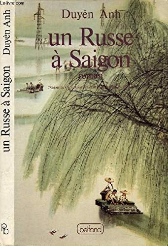 Un russe à Saïgon