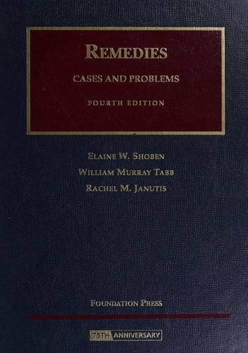 Remedies, Cases and Problems (University Casebook Series)