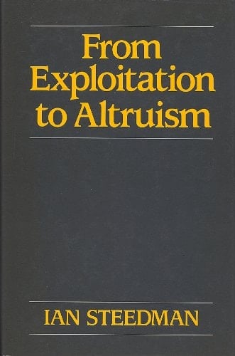 From Exploitation to Altonism (Aspects of Political Economy)