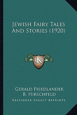 Jewish Fairy Tales And Stories (1920)