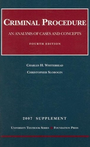 Criminal Procedure An Analysis of Cases and Concepts