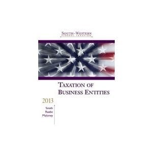 South-Western Federal Taxation 2013: Taxation of Business Entities ((with H&R Block @ Home Tax Preparation Software CD-ROM, RIA Checkpoint 6-Month Printed Access Card, and CPA Excel® Printed Access Ca