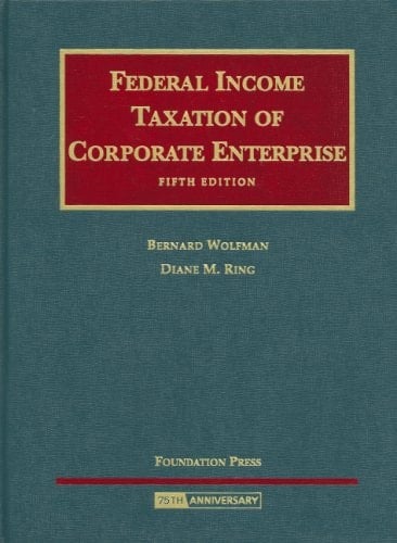 Federal Income Taxation of Corporate Enterpise (University Casebook Series)