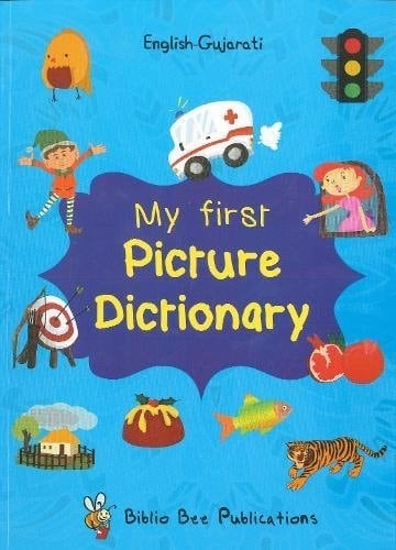 My First Picture Dictionary English-Gujarati