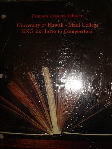 Pearson Custom Library Mercury Reader, University of Hawaii - Maui College ENG 22: Intro to Composition