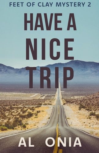 Have A Nice Trip