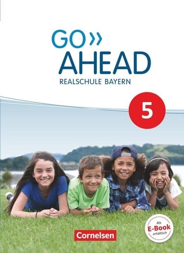 Go Ahead - Realschule Bayern