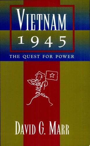 Vietnam 1945 The Quest  for Power