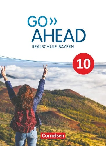 Go Ahead - Realschule Bayern