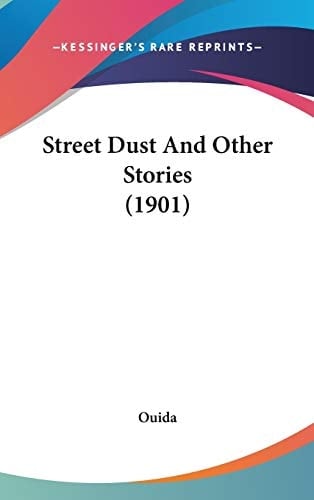 Street Dust And Other Stories (1901)