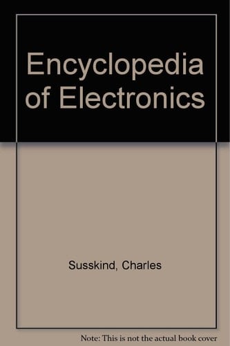 Encyclopedia of Electronics