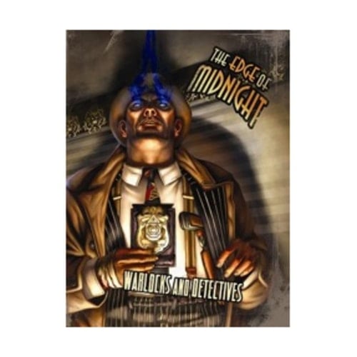 Warlocks and Detectives (The Edge of Midnight RPG, EMP1300)