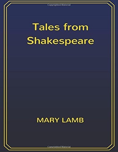 Tales from Shakespeare 8. 5 X 11