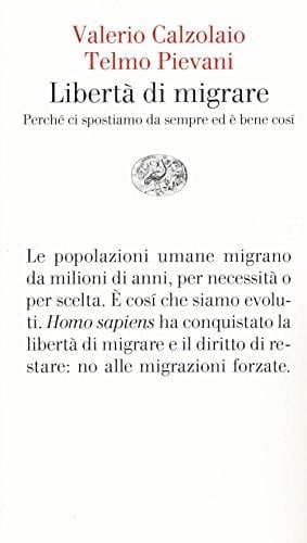 Libertà di migrare perché ci spostiamo da sempre ed è bene così