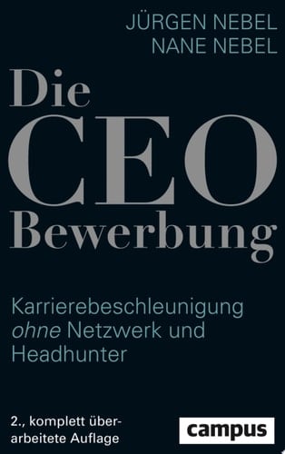 Die CEO-Bewerbung Karrierebeschleunigung ohne Netzwerk und Headhunter
