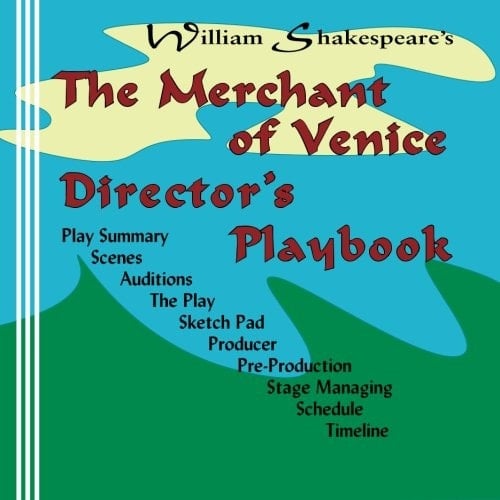 The Merchant of Venice Director's Playbook