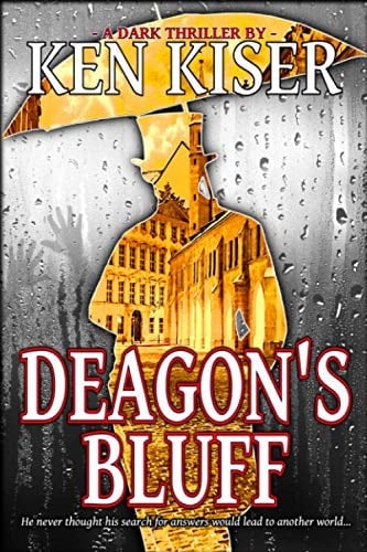 Deagon's Bluff A Dark Thriller