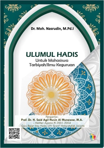 ULUMUL HADIS Untuk Mahasiswa Tarbiyah/Ilmu Keguruan