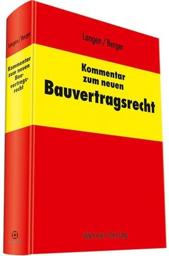 Kommentar zum neuen Bauvertragsrecht