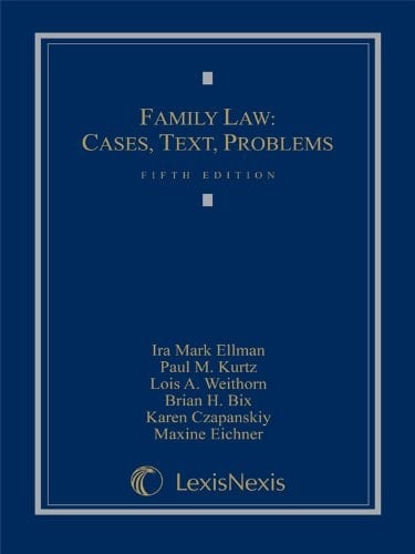 Family Law Cases, Text, Problems
