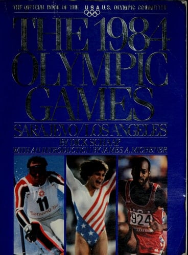 The 1984 Olympic Games: Sarajevo/Los Angeles