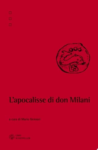 L'apocalisse di don Milani