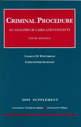 Criminal Procedure An Analysis of Cases and Concepts