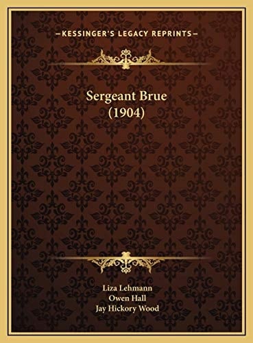 Sergeant Brue (1904)